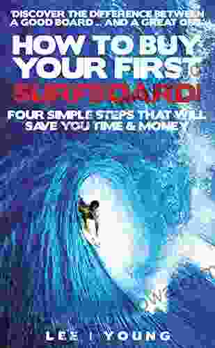 How To Buy Your First Surfboard: The 40+ Edition (Lifestyle Surfing 1)