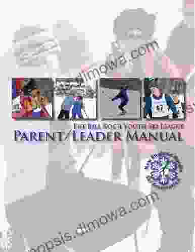 Bill Koch Youth Ski League Parent / Leader Manual