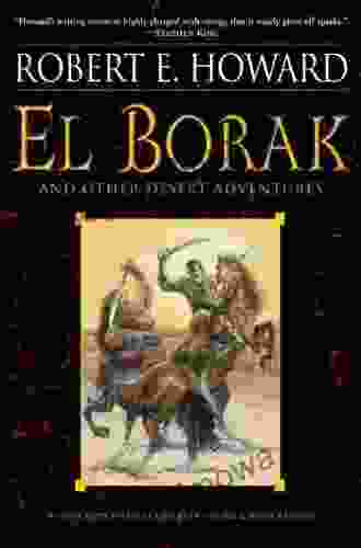 El Borak And Other Desert Adventures