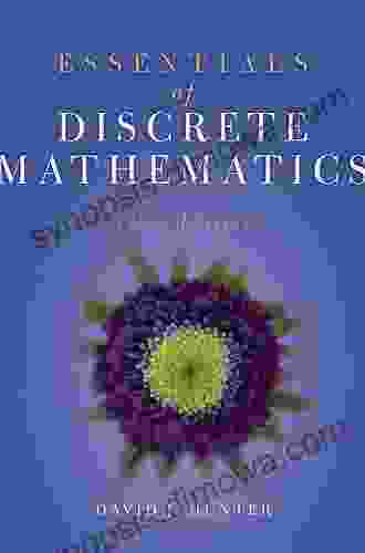 Essentials Of Discrete Mathematics David J Hunter