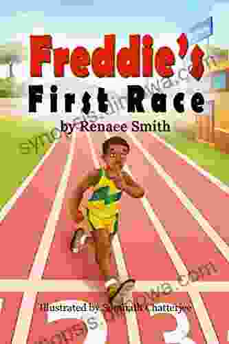 Freddie S First Race Renaee Smith