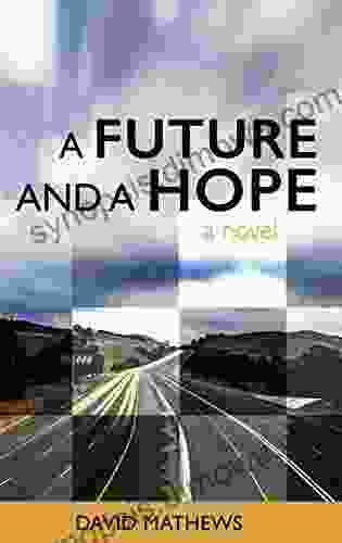 A Future And A Hope