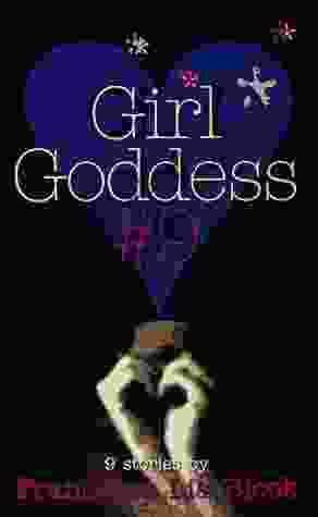 Girl Goddess #9: Nine Stories Francesca Lia Block