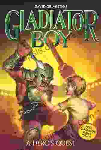 A Hero s Quest #1 (Gladiator Boy)