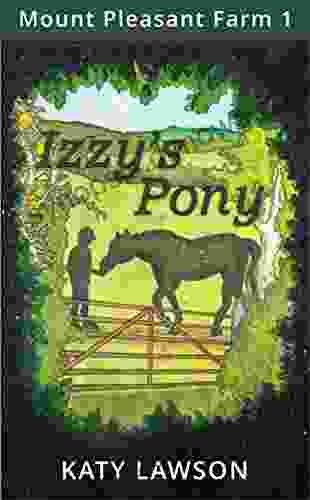 Izzy s Pony (Mount Pleasant Farm 1)