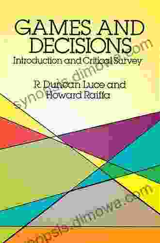 Games And Decisions: Introduction And Critical Survey (Dover On Mathematics)