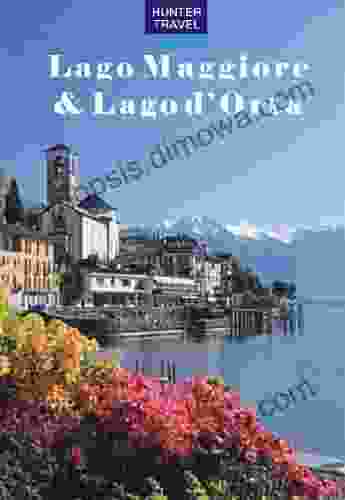 Lago Maggiore Lago D Orta Beyond (Travel Adventures)