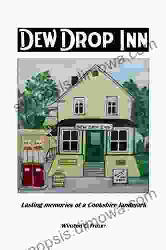 Dew Drop Inn: Lasting Memories Of A Cookshire Landmark