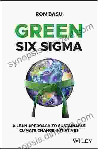 Green Six Sigma: A Lean Approach to Sustainable Climate Change Initiatives