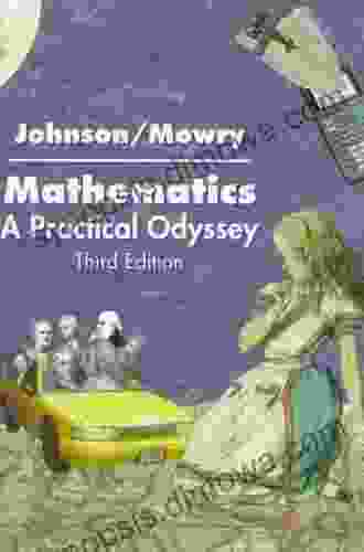 Mathematics: A Practical Odyssey David B Johnson