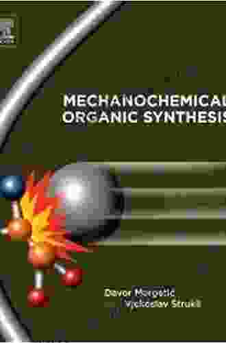 Mechanochemical Organic Synthesis Renae K Elsworth