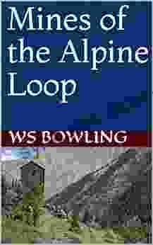 Mines Of The Alpine Loop