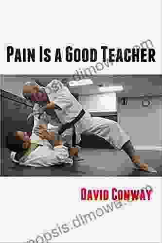 Pain Is A Good Teacher (Ways To Be Alive 2)