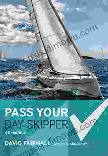 Pass Your Day Skipper: 6th edition