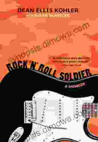 Rock n Roll Soldier: A Memoir