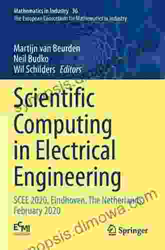 Scientific Computing in Electrical Engineering: SCEE 2024 Eindhoven The Netherlands February 2024 (Mathematics in Industry 36)