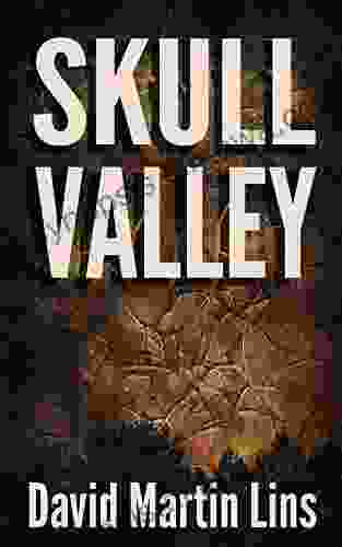 Skull Valley David Martin Lins