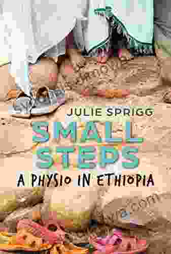 Small Steps: A Physio In Ethiopia