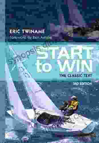 Start To Win: The Classic Text