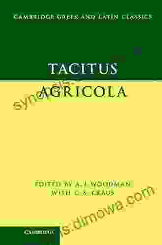 Tacitus: Agricola (Cambridge Greek and Latin Classics)