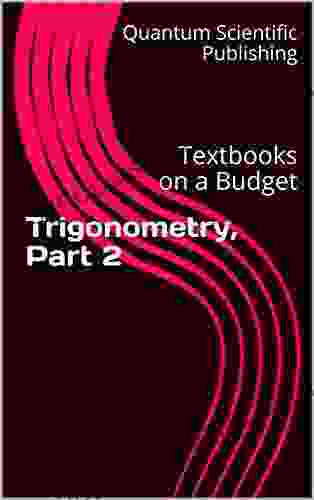 Textbooks On A Budget: Trigonometry Part 2