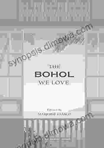 The Bohol We Love: An Anthology Of Memoirs