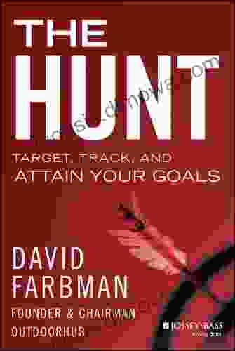 The Hunt: Target Track And Attain Your Goals