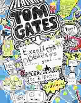 Tom Gates: Excellent Excuses (and Other Good Stuff)