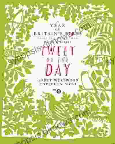 Tweet Of The Day: A Year Of Britain S Birds From The Acclaimed Radio 4