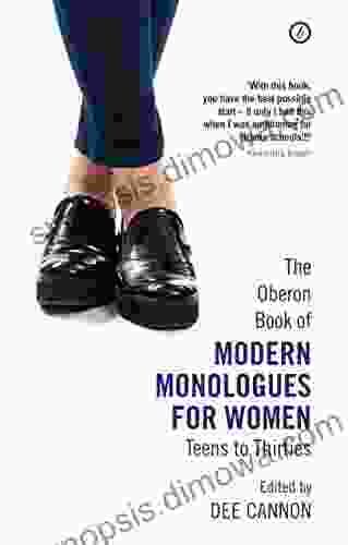 The Oberon of Modern Monologues for Women: Teens to Thirties (Oberon Modern Plays)