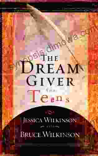 The Dream Giver for Teens