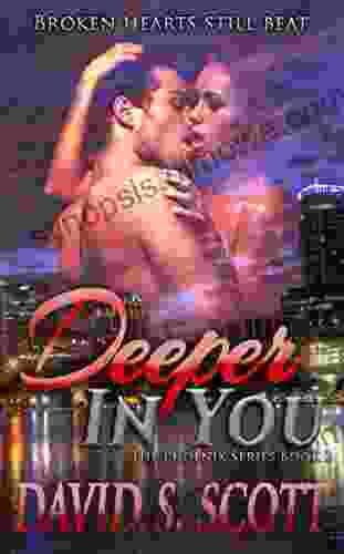 Deeper In You (The Phoenix 2)