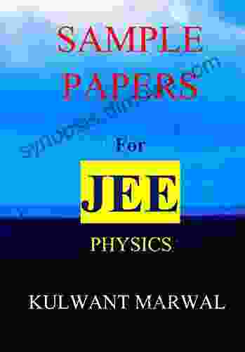 SAMPLE PAPERS PHYSICS: for JEE