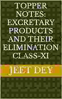 Topper Notes: Excretary Products And Their Elimination Class XI (Topper Notes For NEET/Boards)