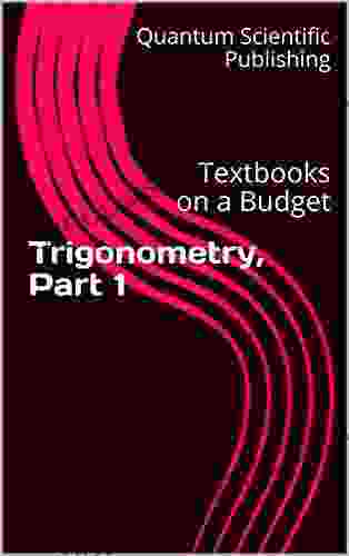 Textbooks On A Budget: Trigonometry Part 1