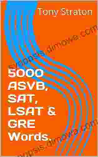 5000 ASVB SAT LSAT GRE Words