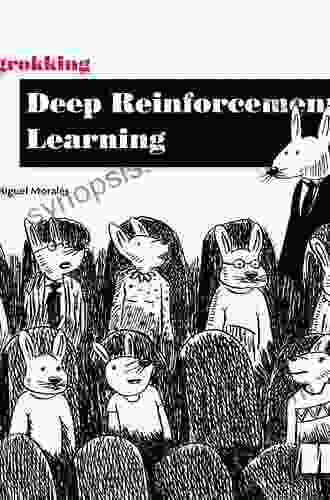 Grokking Deep Reinforcement Learning Miguel Morales