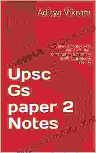 Upsc Gs Paper 2 Notes: Schemes Bodies Acts Bills Policies Constitution Judiciary Health Education Poverty