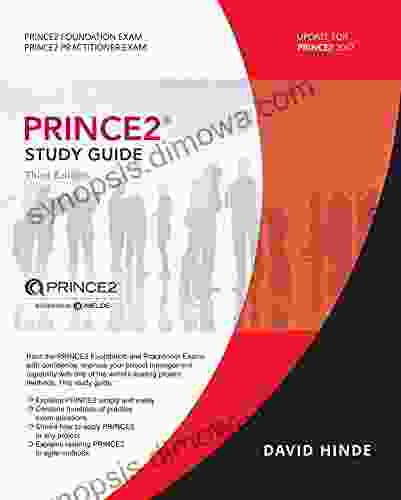 PRINCE2 Study Guide: 2024 Update David Hinde