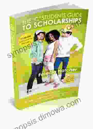 The C Students Guide To Scholarships: A Creative Guide To Finding Scholarships When Your Grades Suck And Your Parents Are Broke