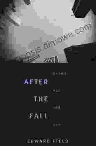 After the Fall: Poems Old and New (Pitt Poetry Series)