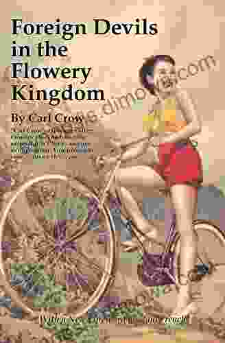 Foreign Devils In The Flowery Kingdom