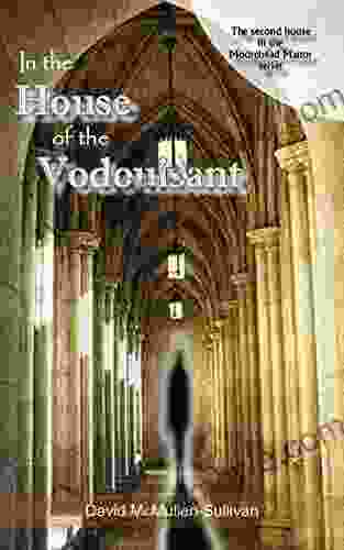 In the House of the Vodouisant (The Moorehead Manor 2)