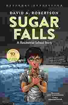 Sugar Falls: A Residential School Story