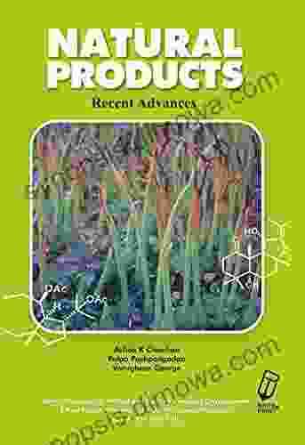 Natural Products Recent Advances Ken Eakin