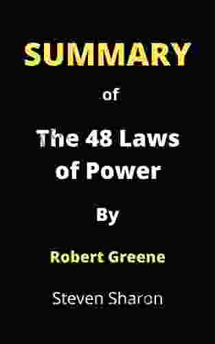 Summary Of The 48 Laws of Power By Robert Greene