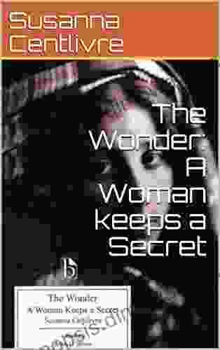 The Wonder: A Woman Keeps A Secret