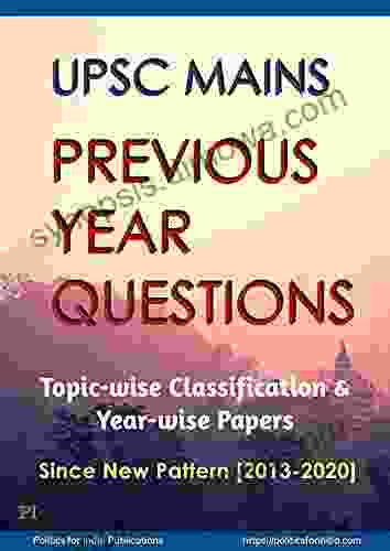 UPSC Mains Previous Year Questions: Topic wise Classification Year wise Papers