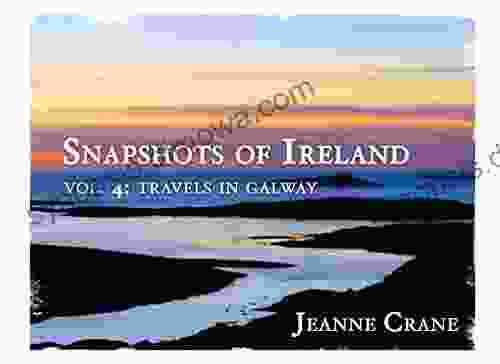 Vol 4: Travels in Galway (Snapshots of Ireland)