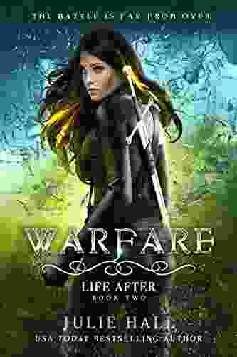 Warfare (Life After 2) Julie Hall